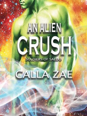 cover image of An Alien Crush